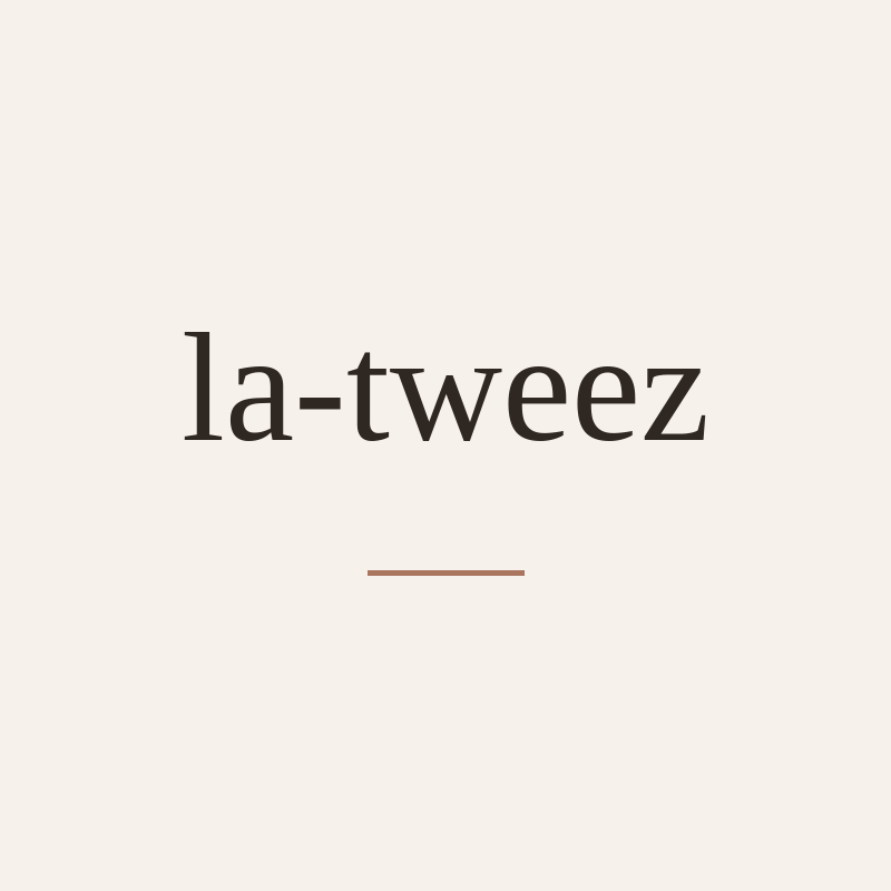 la-tweez