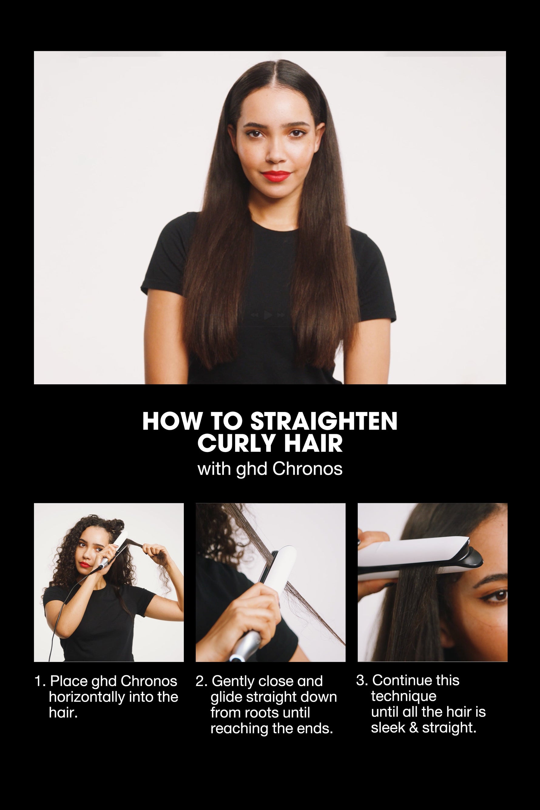 How to straighten curly hair with the ghd Chronos